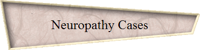 Neuropathy Cases
